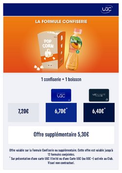 Les offres gourmandes confiseries, boissons, restauration - UGC