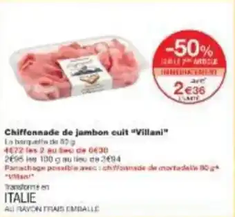 Chiffonnade de jambon cuit villani 