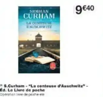 S curham la conteuse d'auschwitz ed le livre de poche 
