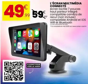 L'écran multimédia connecté 