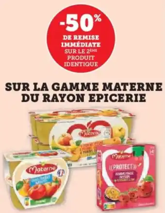 Sur la gamme materne du rayon epicerie 