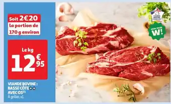 Viande bovine : basse côte** avec os 
