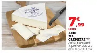 Brie ma crémière 