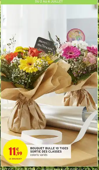 Bouquet bulle 10 tiges sortie des classes 