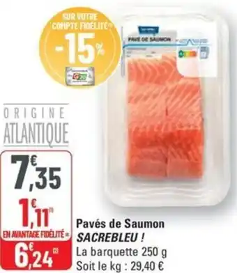 Pavés de saumon sacrebleu 