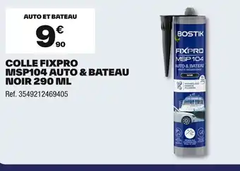 Colle fixpro msp104 auto & bateau noir
