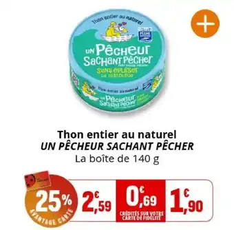 Un pêcheur sachant pêcher thon entier au naturel