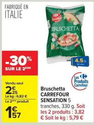 Bruschetta carrefour sensation