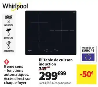 Whirlpool table de cuisson induction